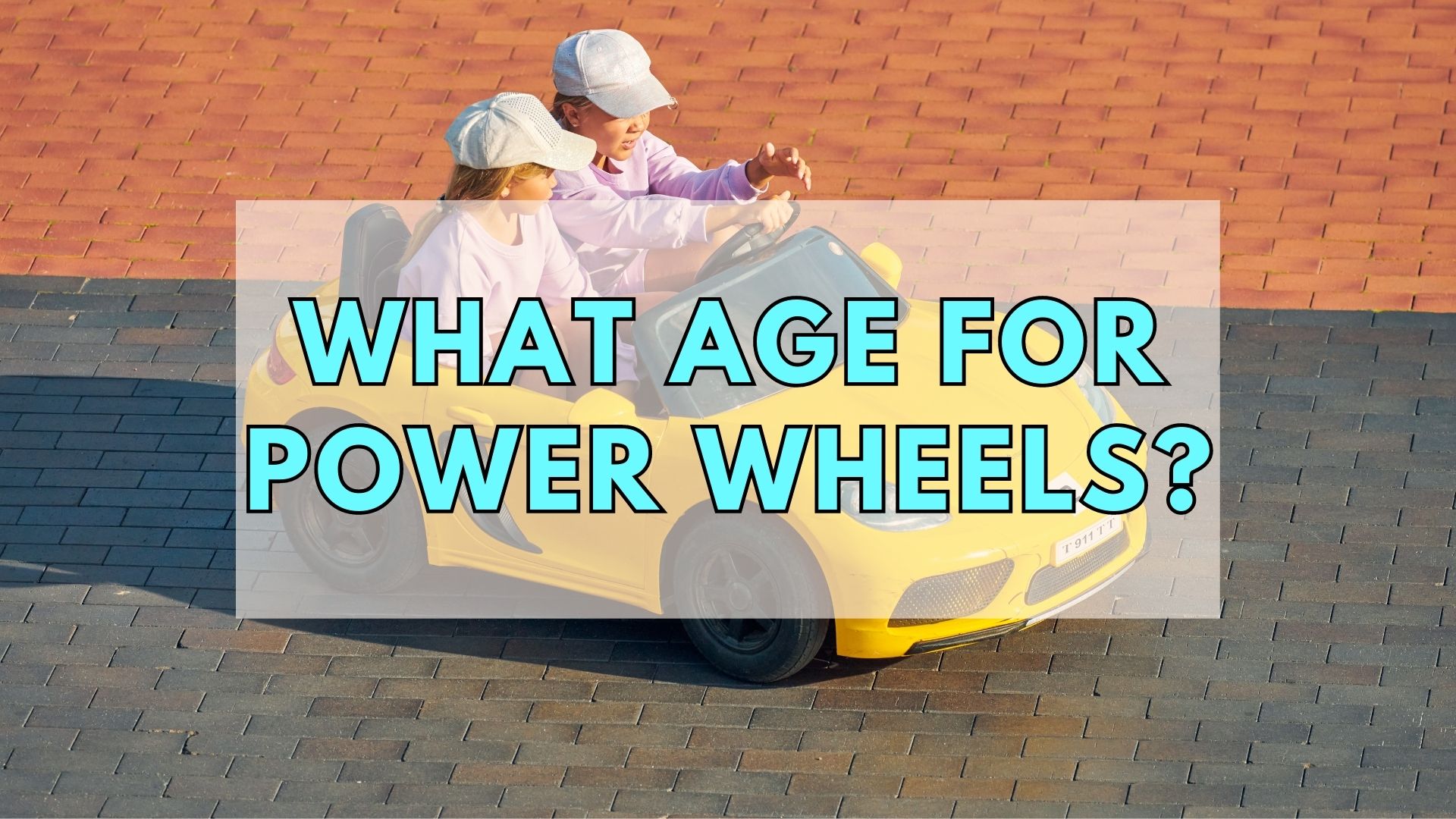 What Age For Power Wheels